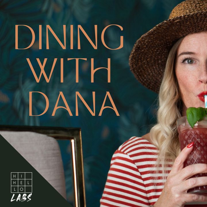 Dining With Dana