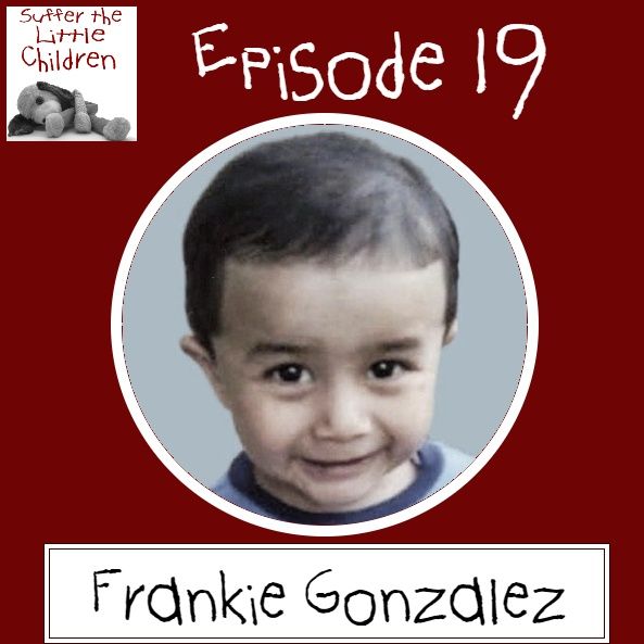 Episode 19: Frankie Gonzalez