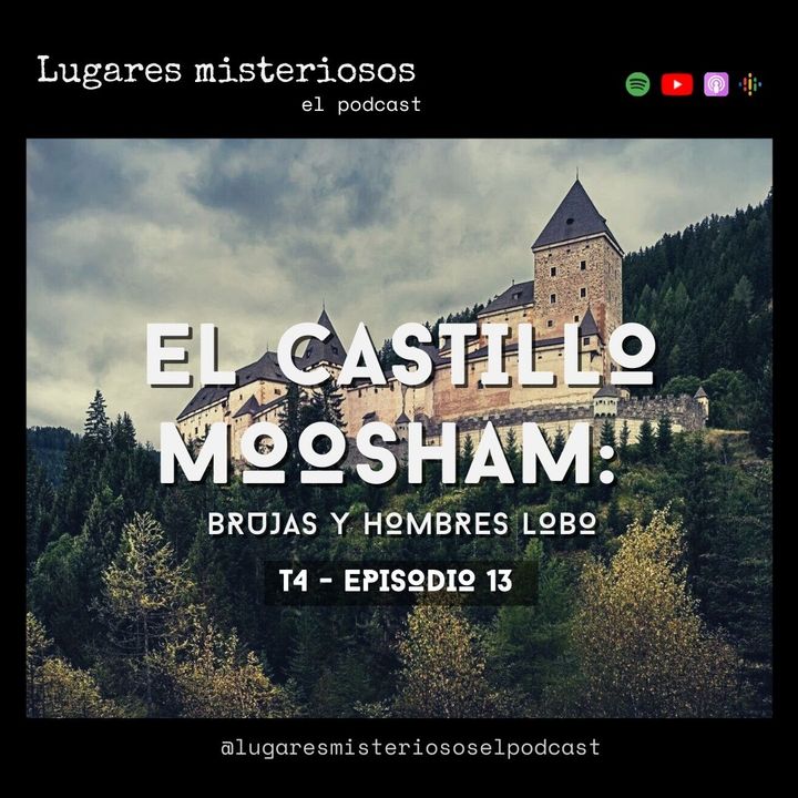 El Castillo Moosham: Brujas y Hombres Lobo - T4E13
