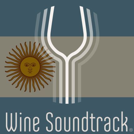 Wine Soundtrack - Argentina
