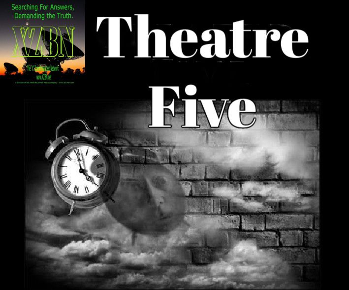 Theatre-Five - EP 132 - The Time, The Place, and The Death
