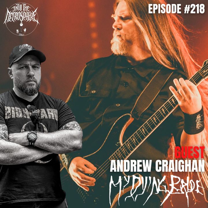 MY DYING BRIDE - Andrew Craighan | Into The Necrosphere Podcast #218