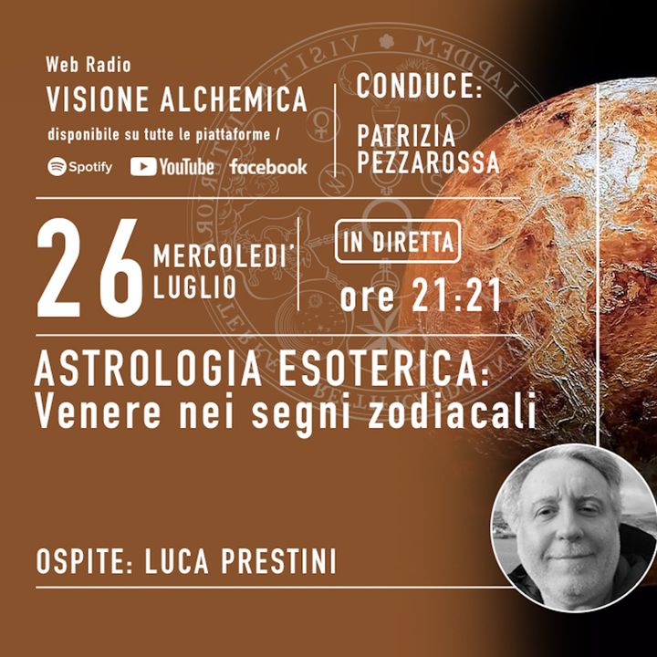 ASTROLOGIA ESOTERICA - Venere nei segni zodiacali con LUCA PRESTINI -Prima parte