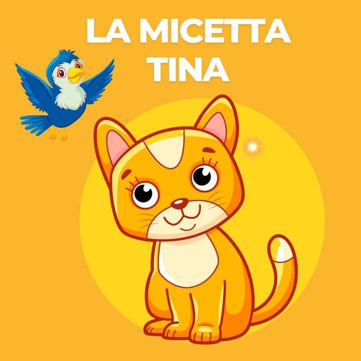 La Micetta Tina - Storia per Bambini in rima