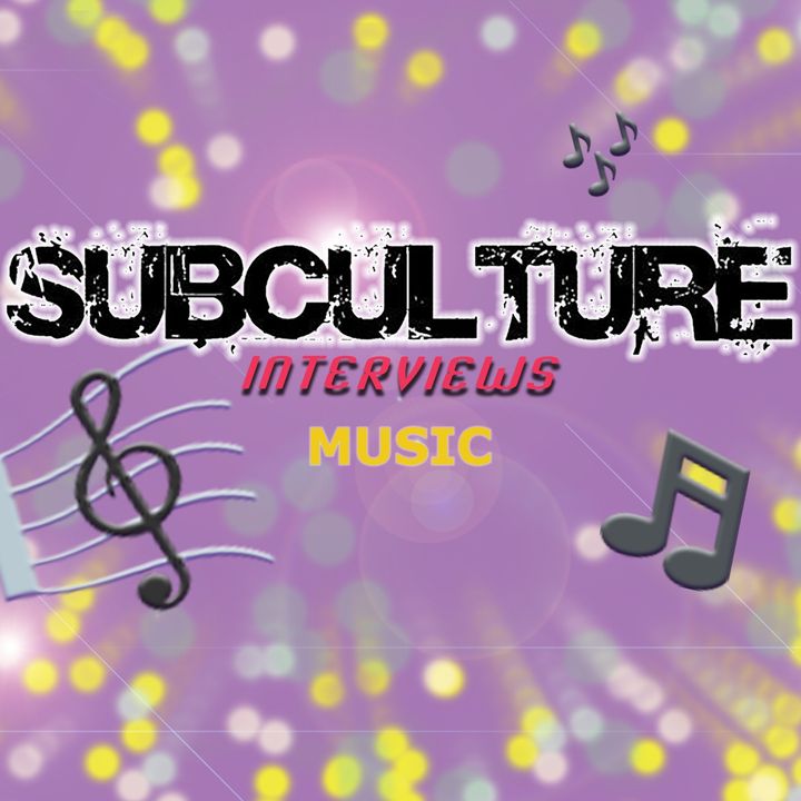 Subculture Music Interviews