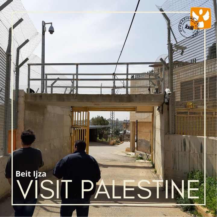 Visit Palestine: 10 Beit Ijza – Vivere in gabbia