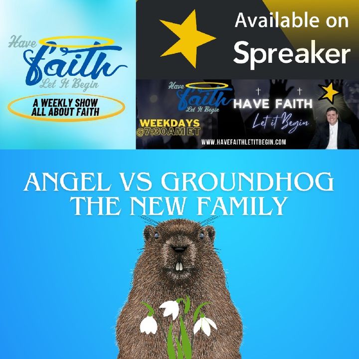 Angel vs Groundhog The New Family
