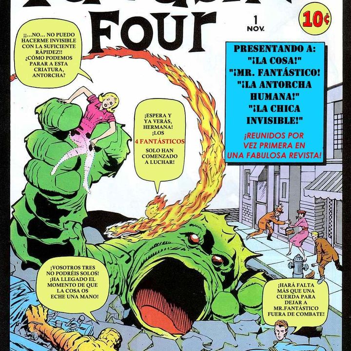 Los 4 Fantásticos. Vol.1 #1 (11-1961) Cómic narrado