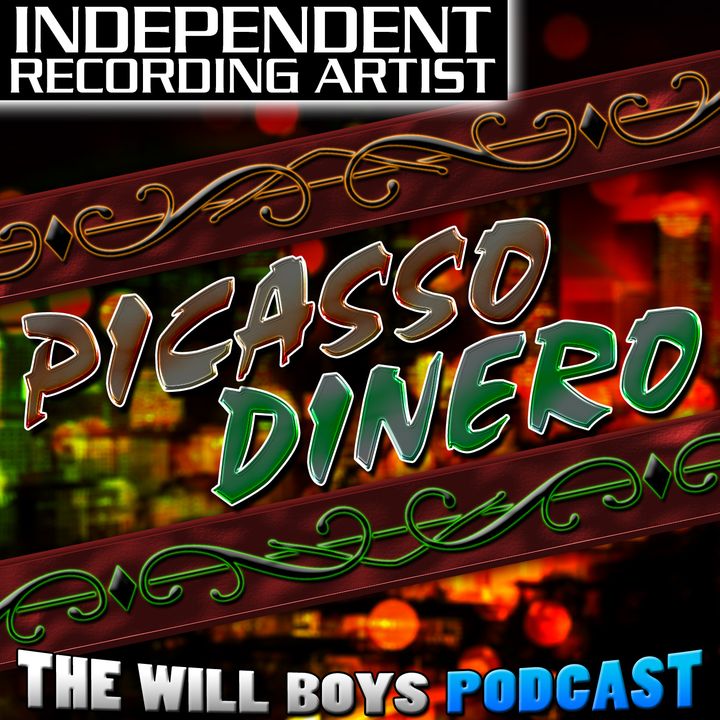 S1:E39 Picasso Dinero (Independent Recording Artist)
