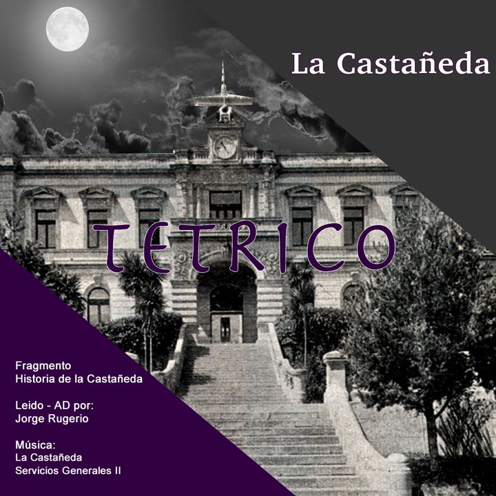 Tétrico La Castañeda