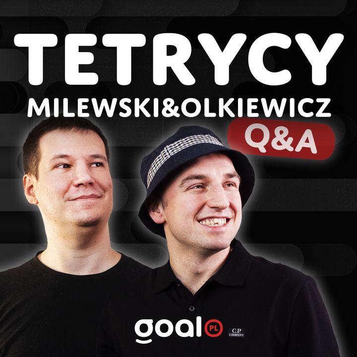 Q&A Tetrycy #2 | Terror optymizmu, średniość i Goal.pl
