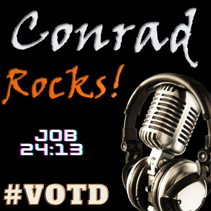 Job 24:13 #VOTD