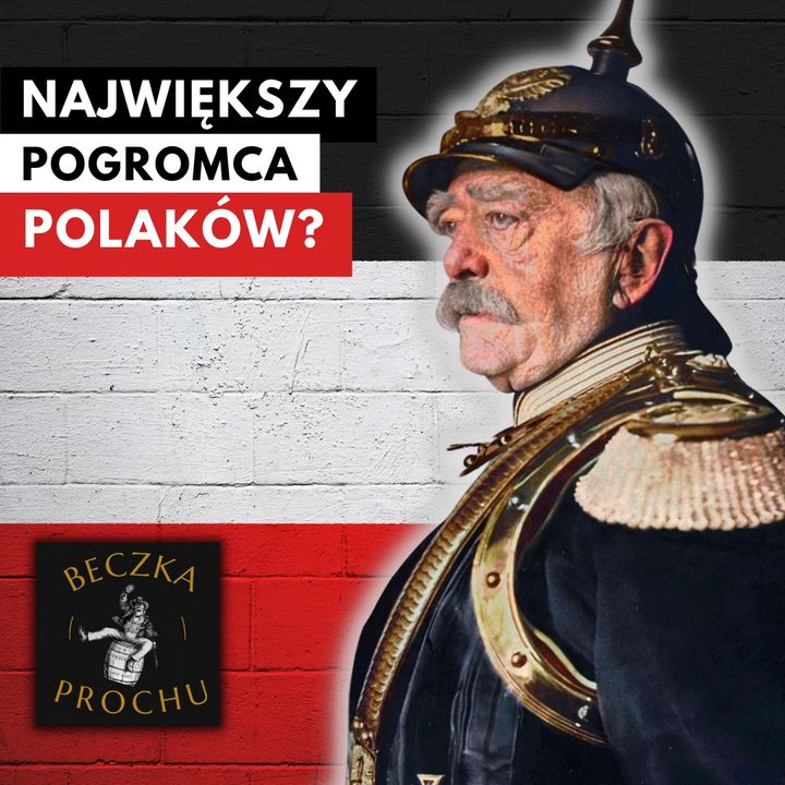 Co Otto von Bismarck naprawdę sądził o Polakach