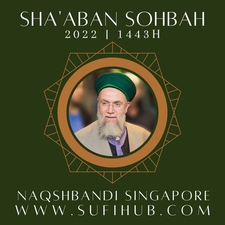 2022/03 Mar-Apr Sha'aban 1443H Sohbah