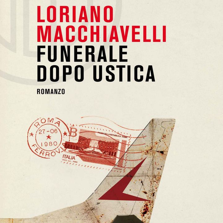 Loriano Macchiavelli "Funerale dopo Ustica"