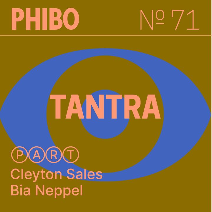 #71 - Tantra (Part. Cleyton Sales e Bia Neppel)