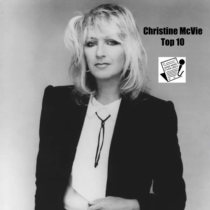 Ep. 165 - Christine McVie Top 10