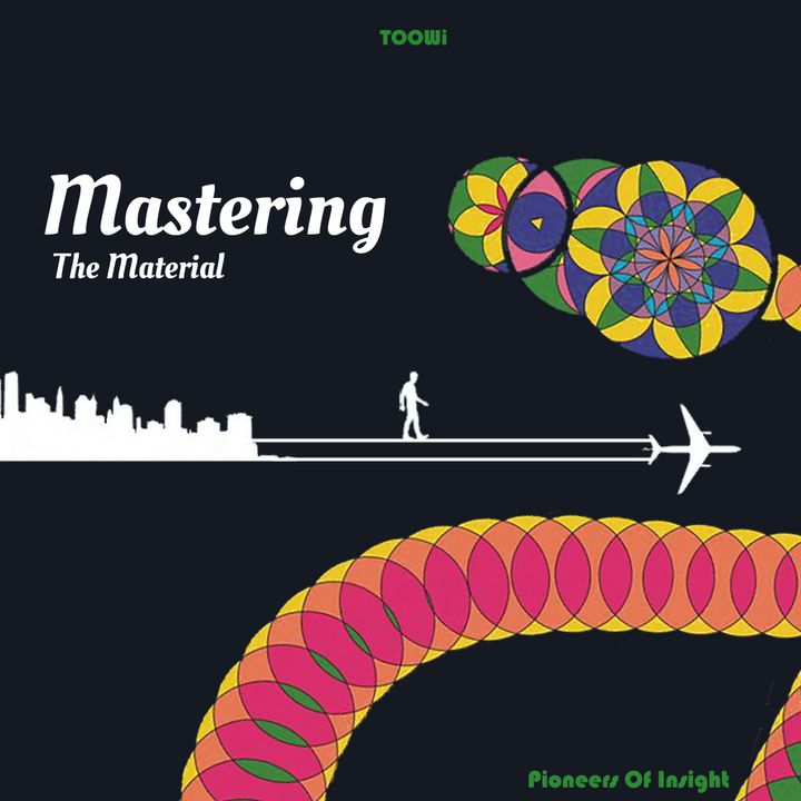 24 - Mastering The Material