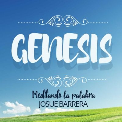 Meditando la palabra en Génesis
