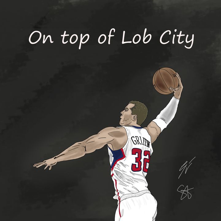 EP60: On top of Lob City
