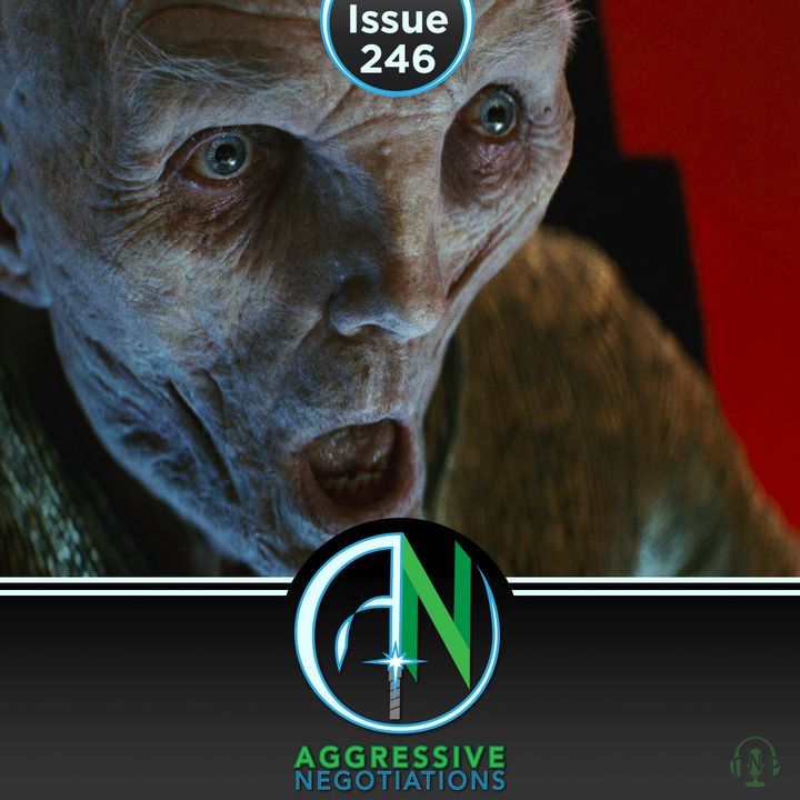 Issue 246: Snoke Signals