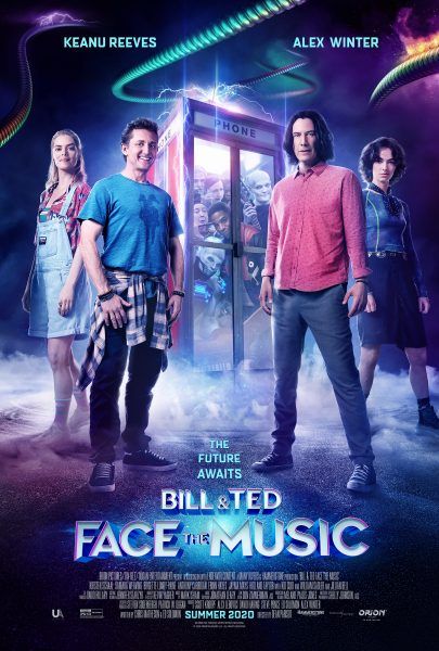 Damn You Hollywood: Bill & Ted Face the Music