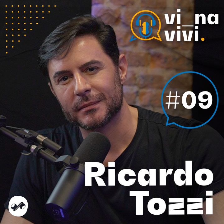 Ricardo Tozzi - Ator | Vi na Vivi #9