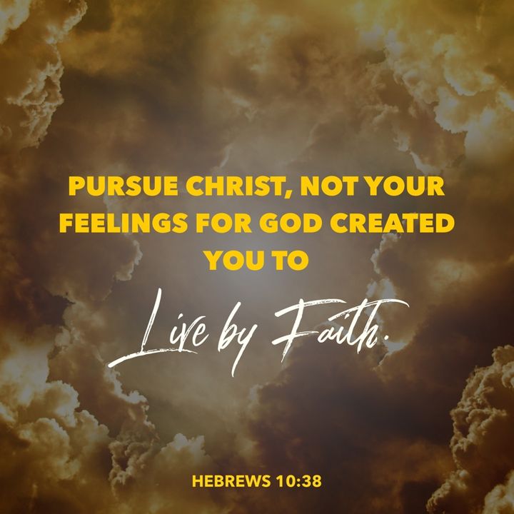 Pursue Christ, Not Your Feelings to Live a Victorious Life In Christ Jesus