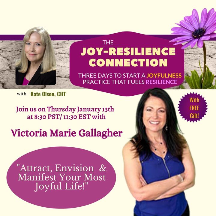 Attract, Envision & Manifest Your Most Joyful Life