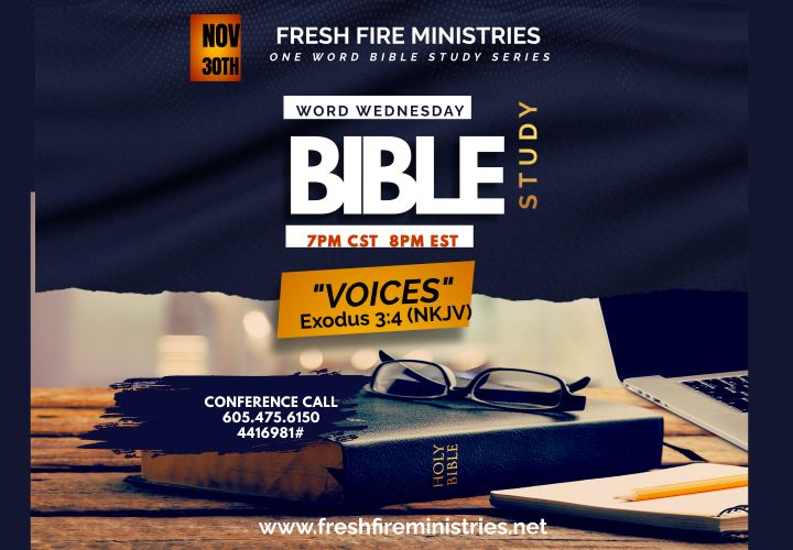 One Word Bible Study Series "Voices" Exodus 3:4 (NKJV)