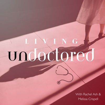 Living Undoctored