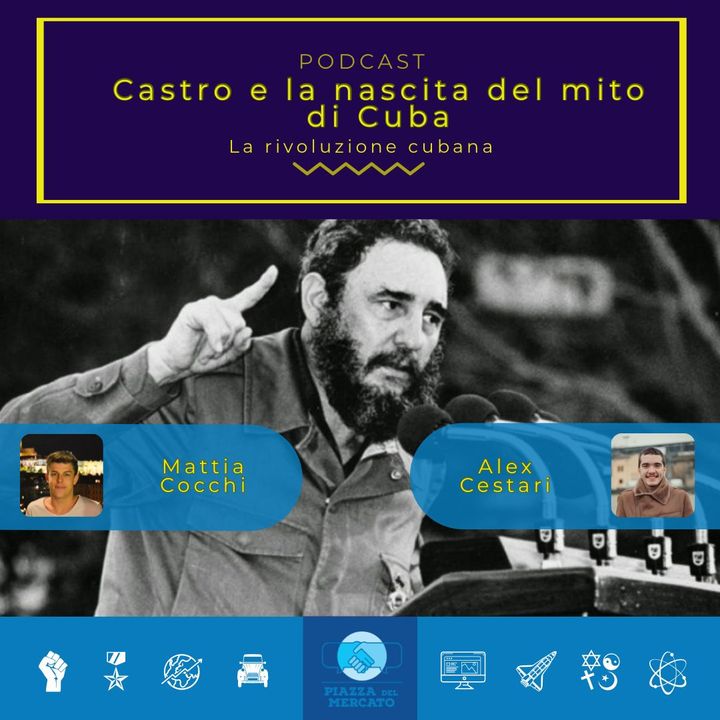 Castro e la nascita del mito di Cuba