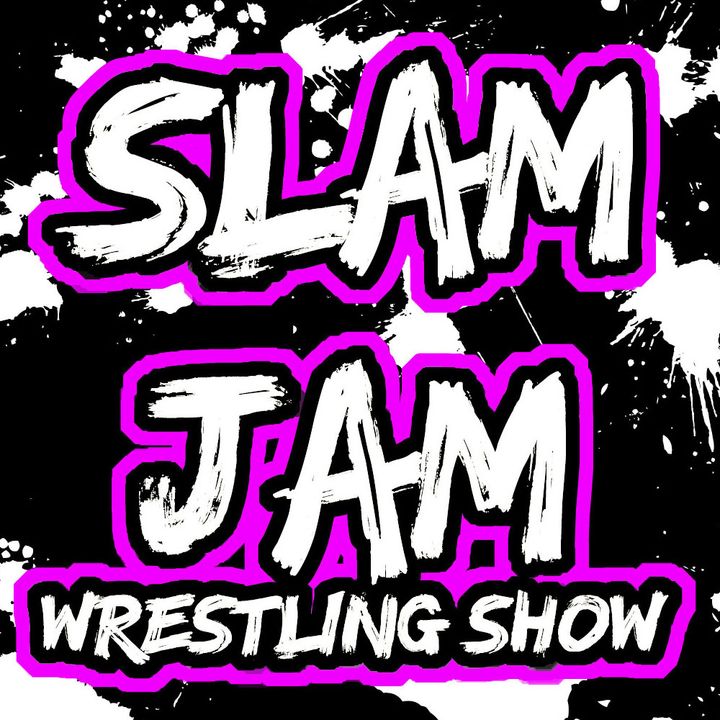 Slam Jam Wrestling Podcast