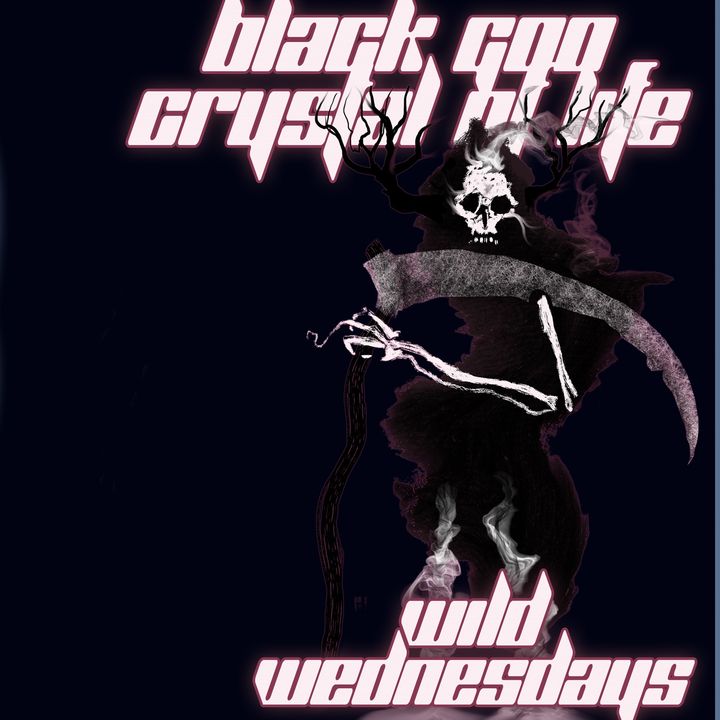 Black Goo Crystal of Life -- Wild Wednesdays on Rogue Ways