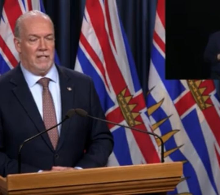 Policy and Right BC Premier John Horgan Update July 16