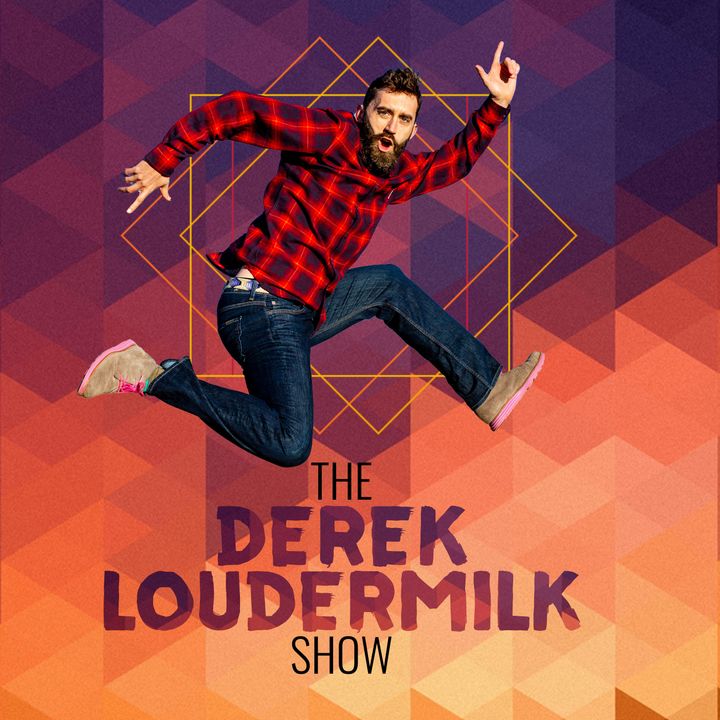 The Derek Loudermilk Show