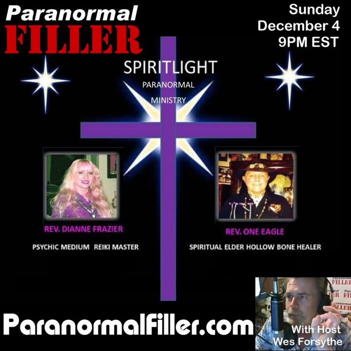 SpiritLight & The DAPL On Paranormal Filler