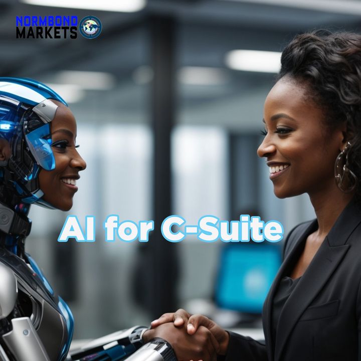 AI for the C-Suite: How to Use Artificial Intelligence to Grow Your Business