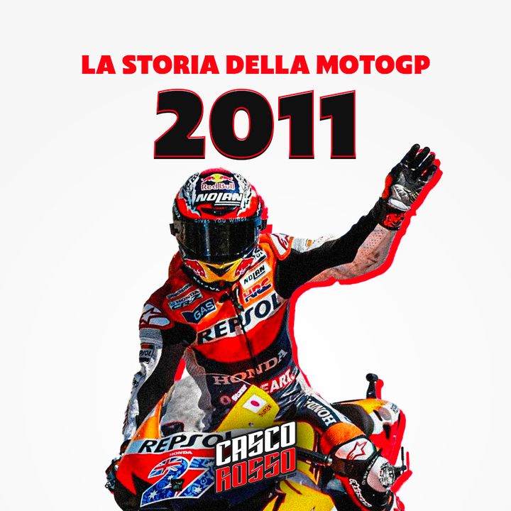 La Storia della MotoGP - Stagione 2011