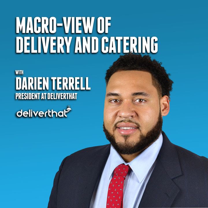 42. Macro-View of Delivery and Catering | Darien Terrell