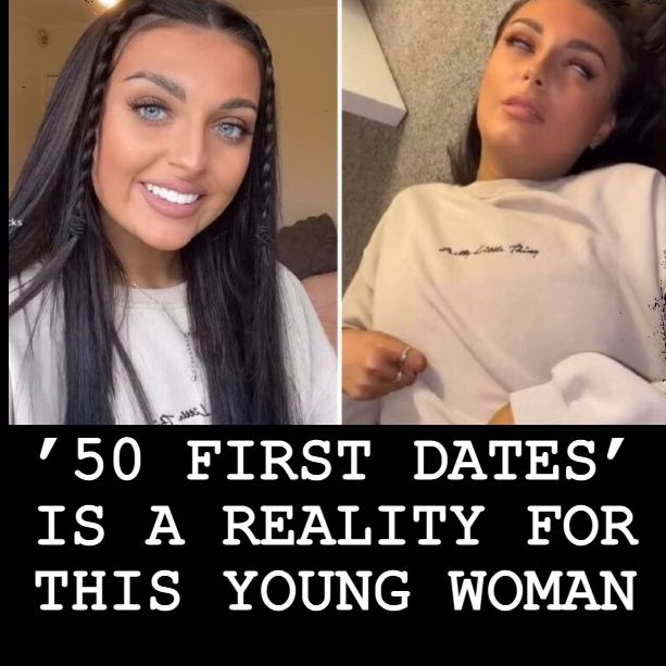#BonusBite “’50 FIRST DATES’ IS A REALITY FOR THIS YOUNG WOMAN”  #WeirdDarkness