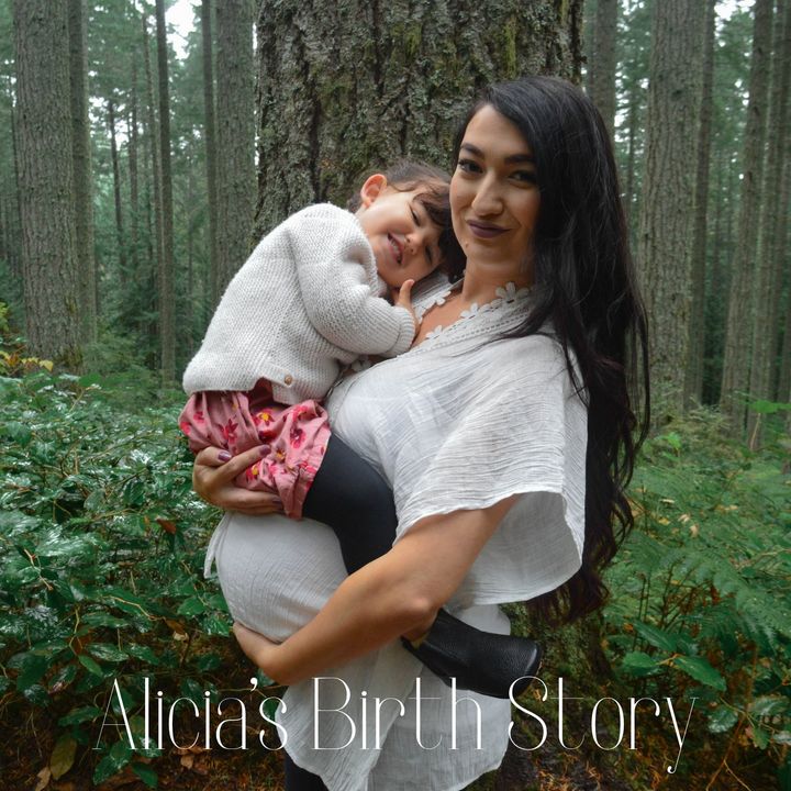 Episode 52: Alicia's Birth Story