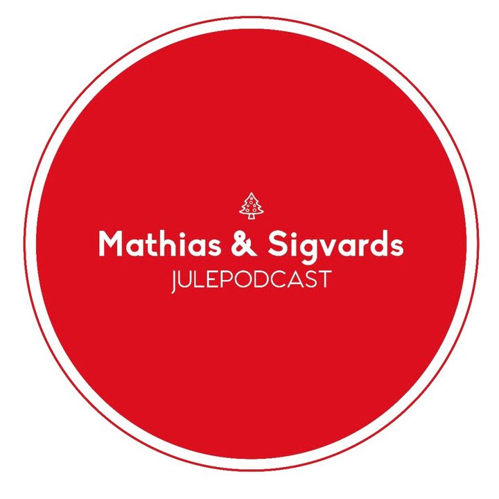 Mathias og Sigvards Julepodcast