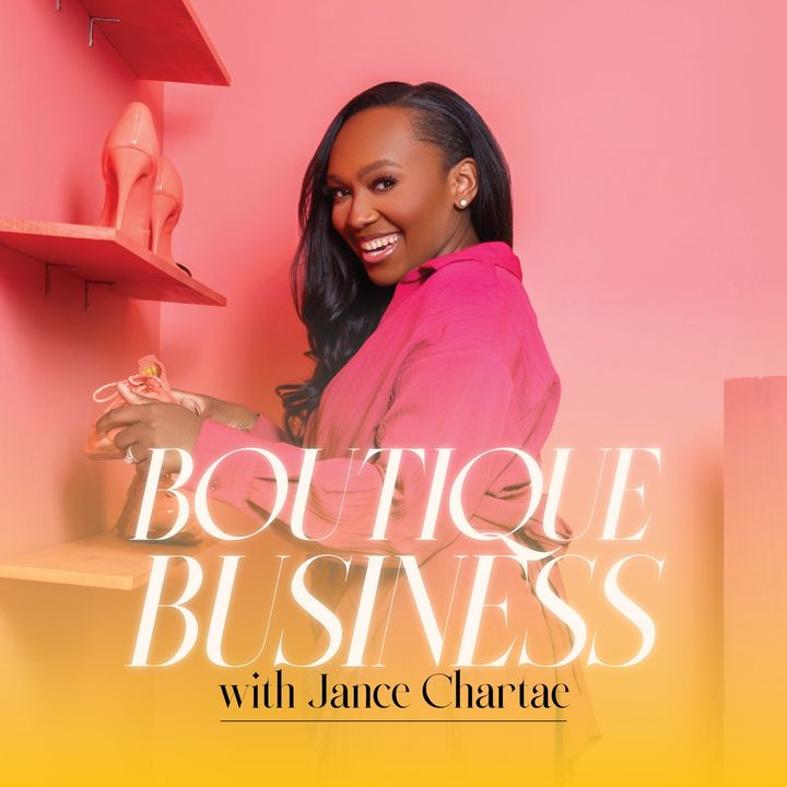 Boutique Business with Jance Chartae