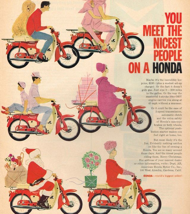 You Meet the Nicest People on a Honda, but we didn't stay that way!