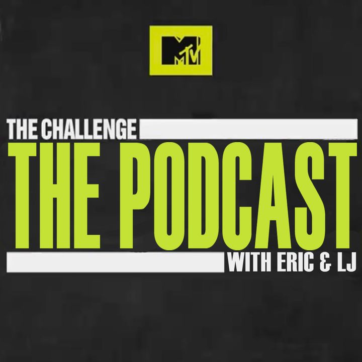 MTV's The Challenge The Podcast