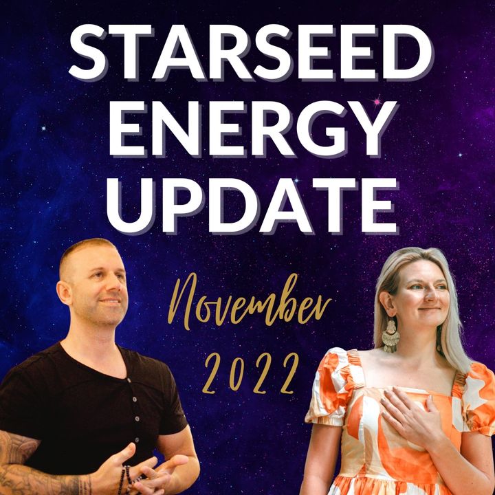 Starseed Energy Update November 2022: The Arcturian Council, the Lyrans & the Pleiadians