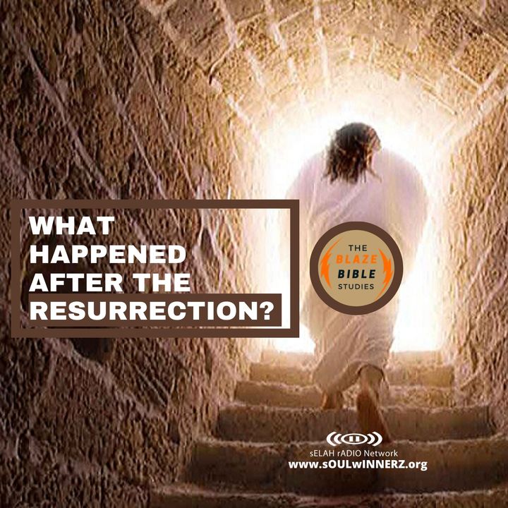 What happened after the Resurrection? -DJ SAMROCK