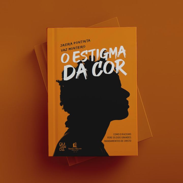 577: O Estigma da Cor – Jacira Monteiro – Literário 060