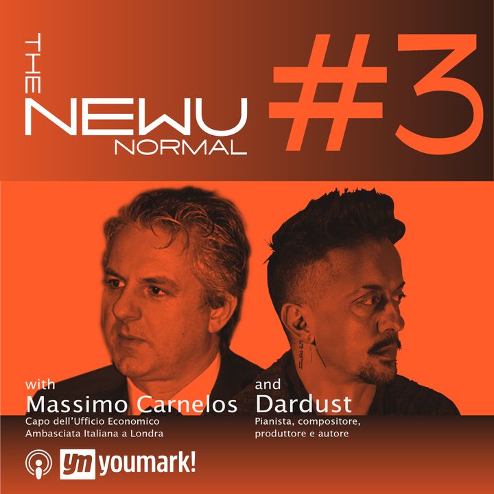 The NEWU Normal con Dardust e Massimo Carnelos